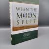 When the Moon Split (New Edition)